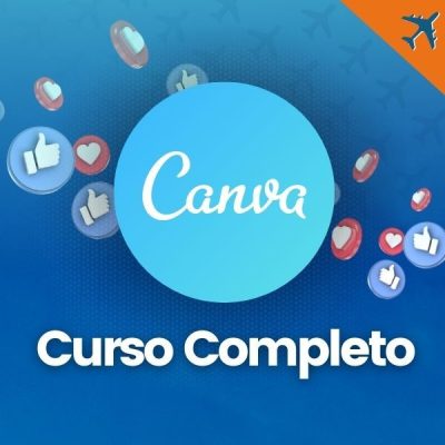 CURSO CANVA DE CERO A EXPERTO + CANVA PRO